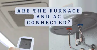 Are The Furnace And AC Connected