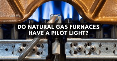 Do Natural Gas Furnaces Have A Pilot Light?