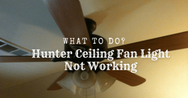 Hunter Ceiling Fan Light Not Working
