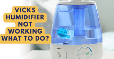Vicks Humidifier Not Working – What to Do?