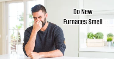 Do New Furnaces Smell