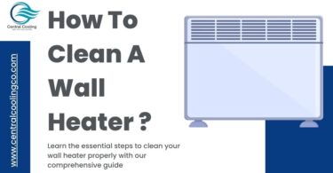 How To Clean A Wall Heater