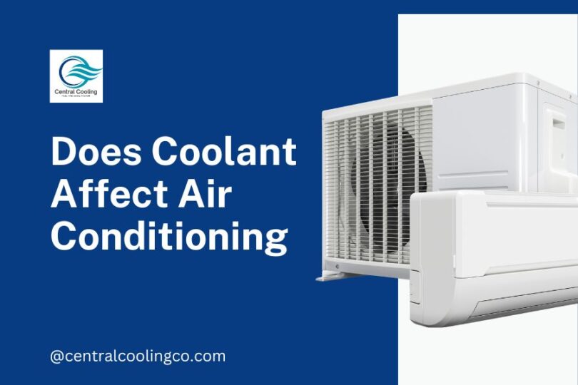 Does Coolant Affect Air Conditioning