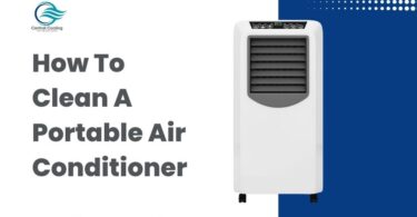 How To Clean A Portable Air Conditioner