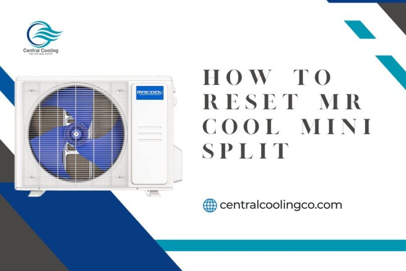 How To Reset Mr Cool Mini Split