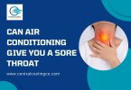 Can Air Conditioning Give You A Sore Throat